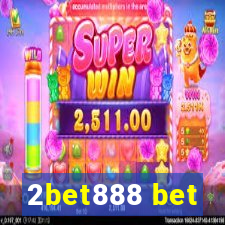 2bet888 bet